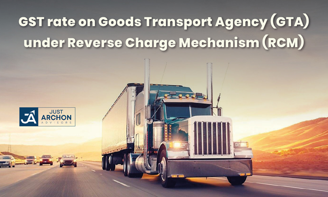 gst-rate-goods-transport-agency-gta-under-reverse-charge-mechanism