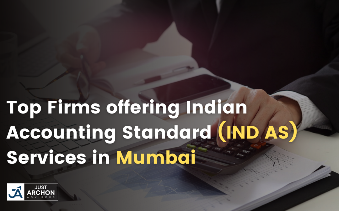 Top Firms offering Indian Accounting Standard (IND AS) Services in Mumbai